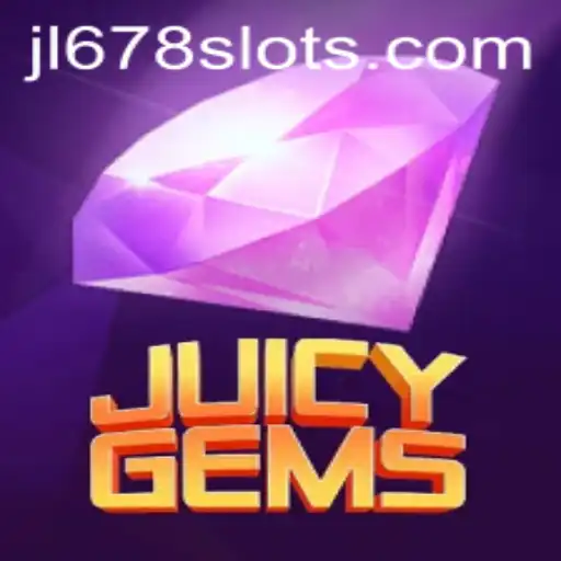 Unveiling JuicyGems: A Dive into the World of JL678 Slot