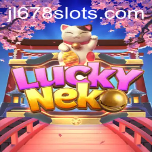 Exploring the Exciting World of LuckyNeko: The JL678 Slot Experience