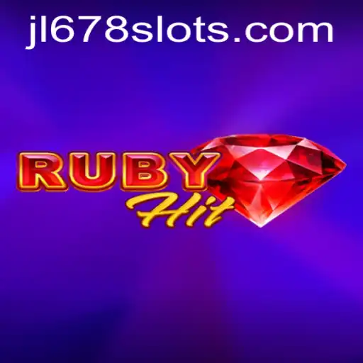 Discover the World of RubyHit: A Captivating JL678 Slot Adventure